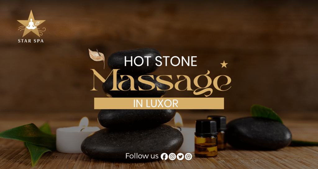 Hot Stone Massage in Luxor