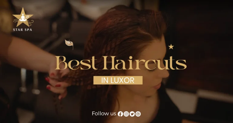 Best Haircuts in Luxor