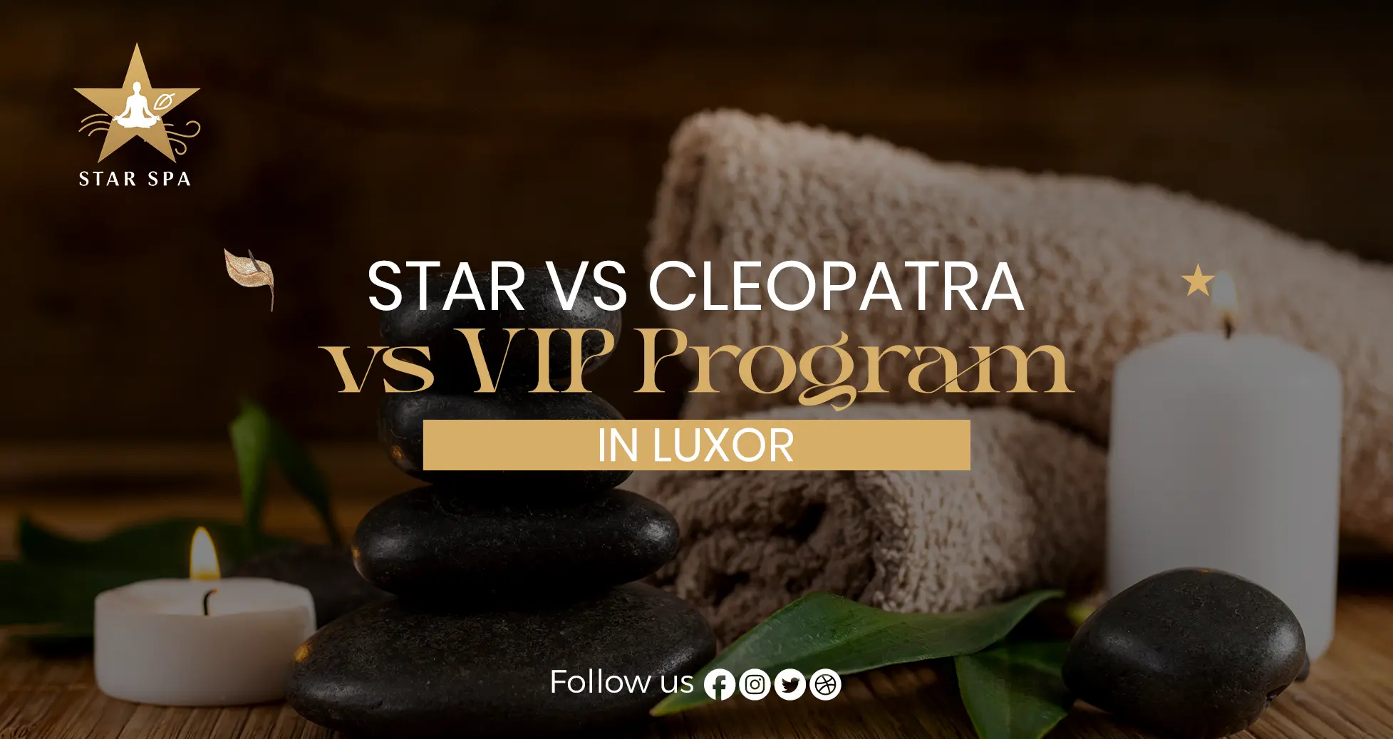Star Vs Cleopatra Vs VIP Program Luxor