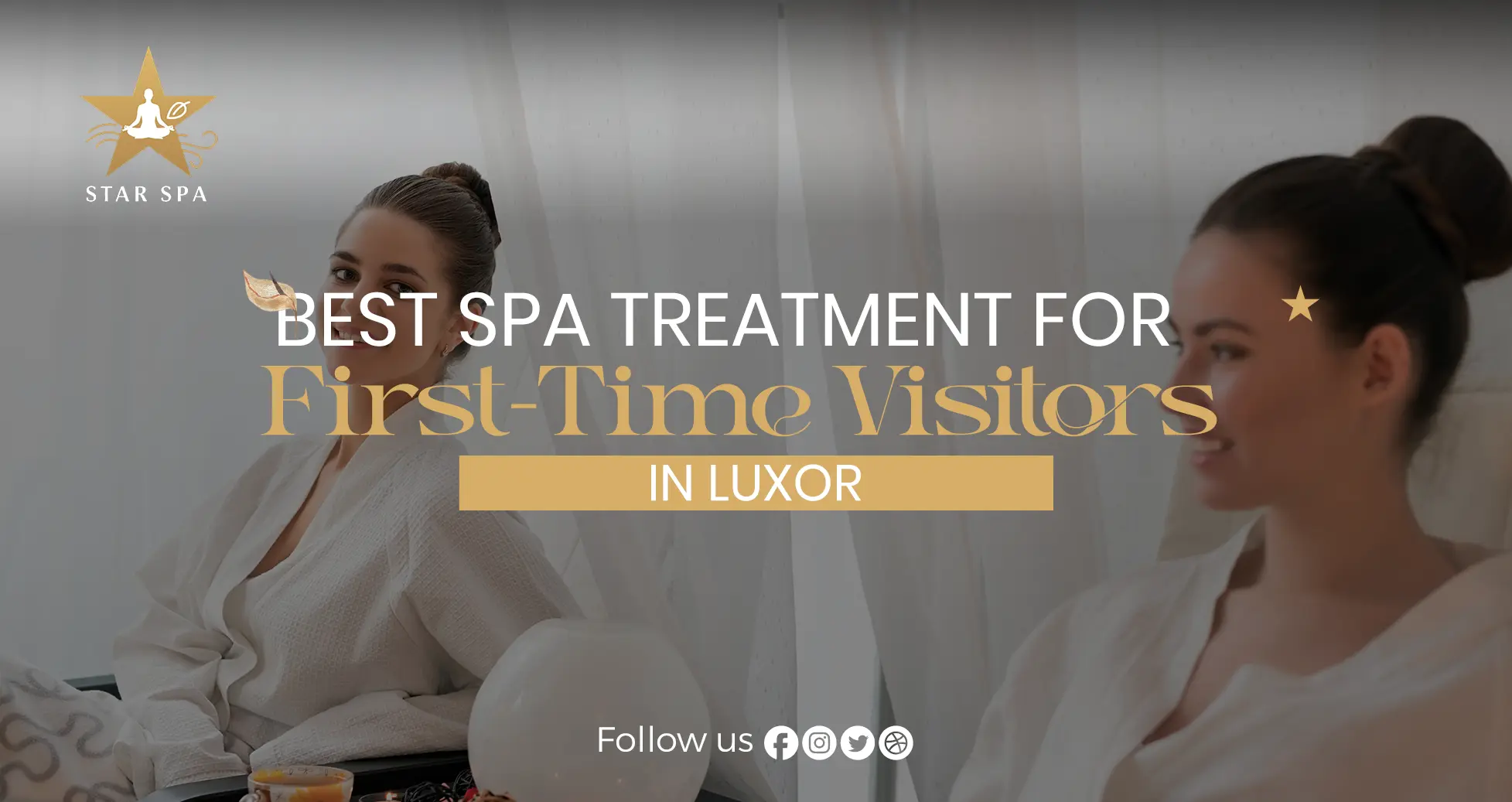 Best Spa Treatment for First-Time Visitors in Luxor