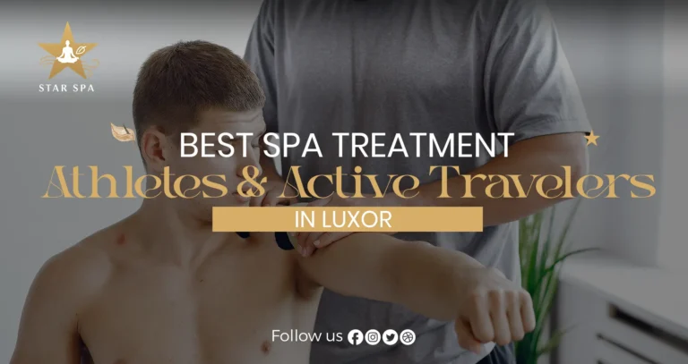 Best Massage for Athletes in Luxor